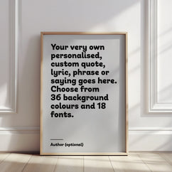 Custom Quote Print Wall Art - Framed or Unframed